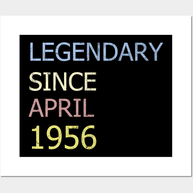 LEGENDARY SINCE APRIL 1956 Wall Art by BK55